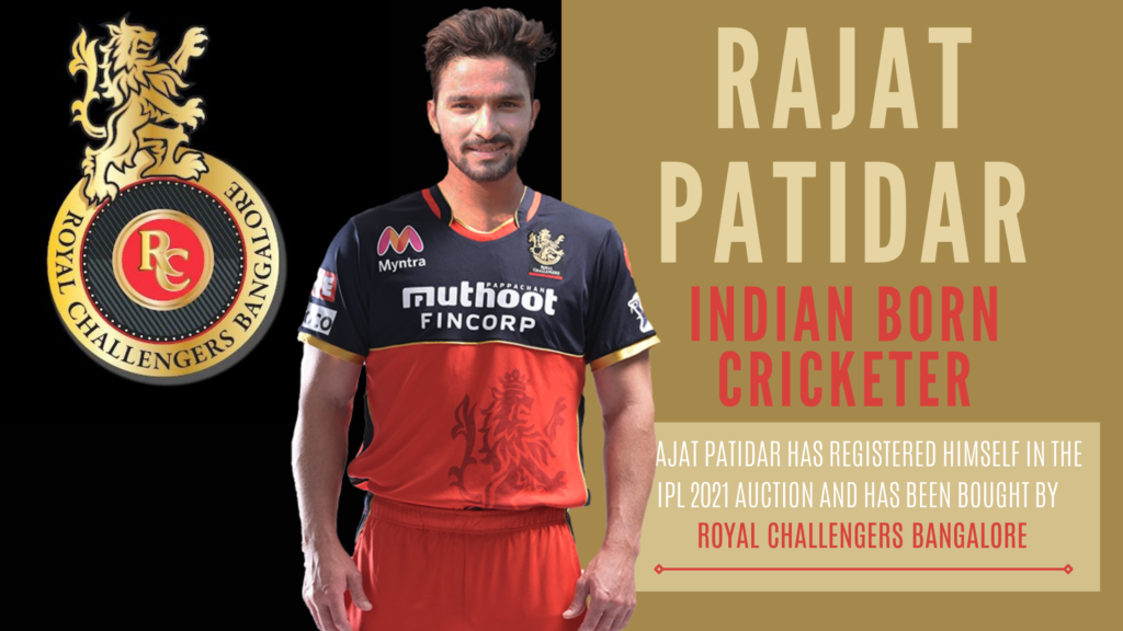 Rajat Patidar Indian born cricket player for IPL 2021