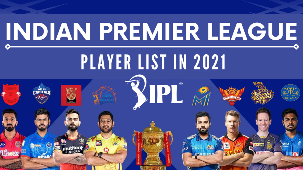 IPL 2021 प्लेयर लिस्ट