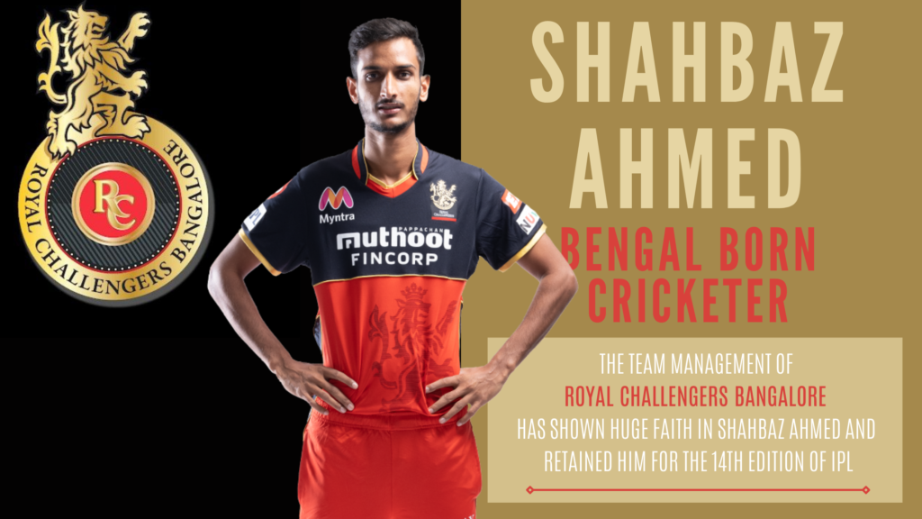 BENGAL TALENTED CRICKET PLAYER SHAHBAZ AHMED IPL 2021 RCB