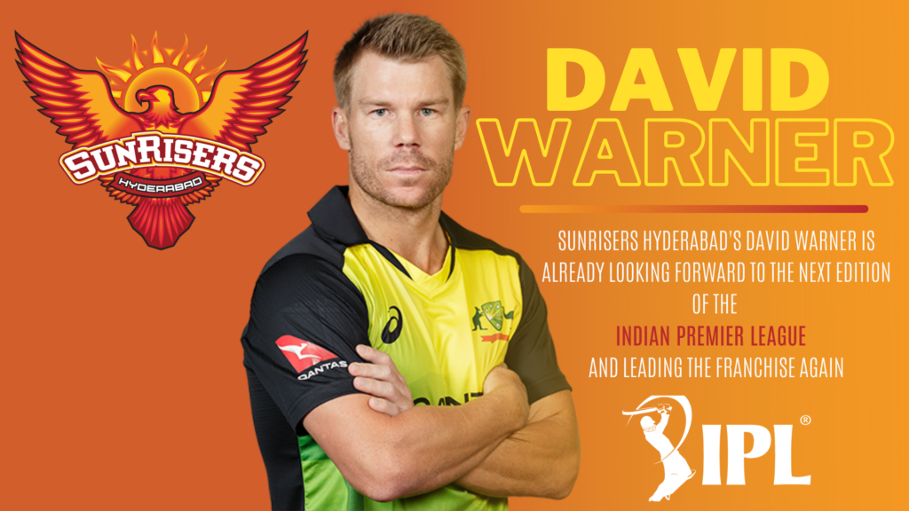 शक्तिशाली ऑस्ट्रेलियाई क्रिकेटर डेविड वॉर्नर होंगे आईपीएल 2021 के लिए सनराइजर्स हैदराबाद के कप्तान