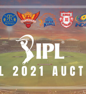 การประมูล IPL 2021 - การประมูลที่น่าสนใจที่สุดตลอดกาล