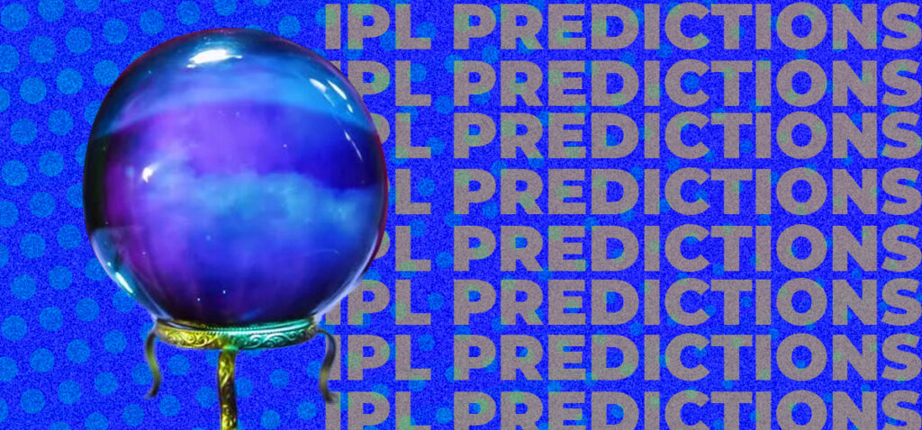 IPL ခရစ်ကတ်ကျွမ်းကျင်သူများထံမှလောင်းကစားခြင်းနှင့် ပတ်သက်၍ ခန့်မှန်းခြင်း။