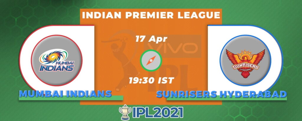 Mumbai Indians vs Sunrisers Hyderabad: Prediction & Preview