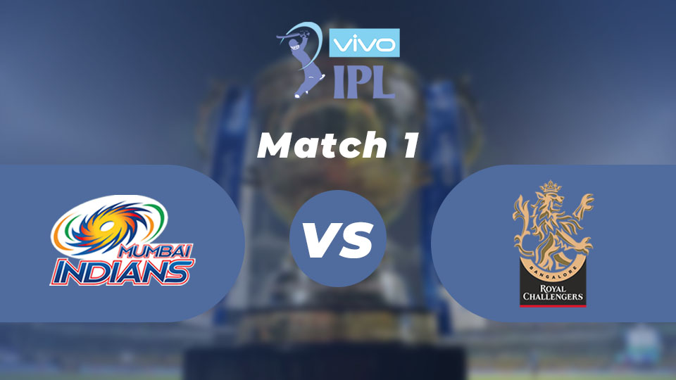 IPL 2021 Match 1: Mumbai Indians vs Royal Challengers Bangalore